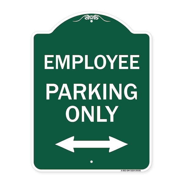 Signmission Employee Parking W/ Bi-Directional Arrow, Green & White Aluminum Sign, 18" x 24", GW-1824-24101 A-DES-GW-1824-24101 - main